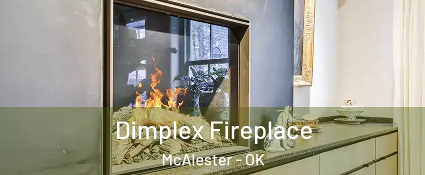  Dimplex Fireplace McAlester - OK